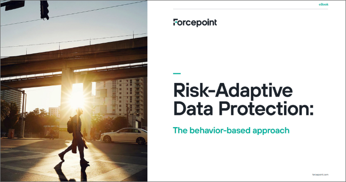 eBook: Risk-Adaptive Data Protection: Behavior-Based Approach