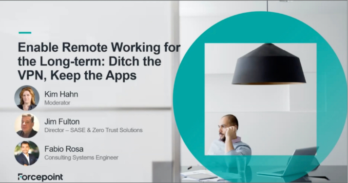 Webcast: Enable Remote Working for the Long-Term: Ditch the VPN, Keep the Apps