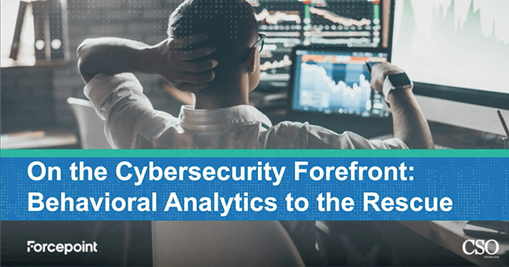 Webcast: Cybersecurity: Behavioral Analytics to the Rescue